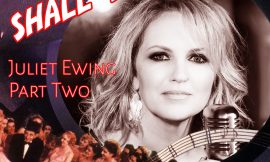 Juliet Ewing Part Two (S5 | E255)